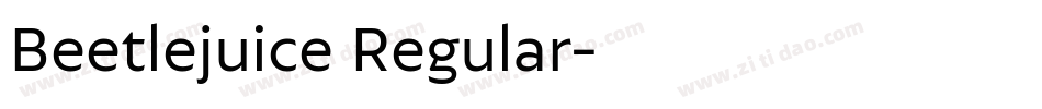 Beetlejuice Regular字体转换